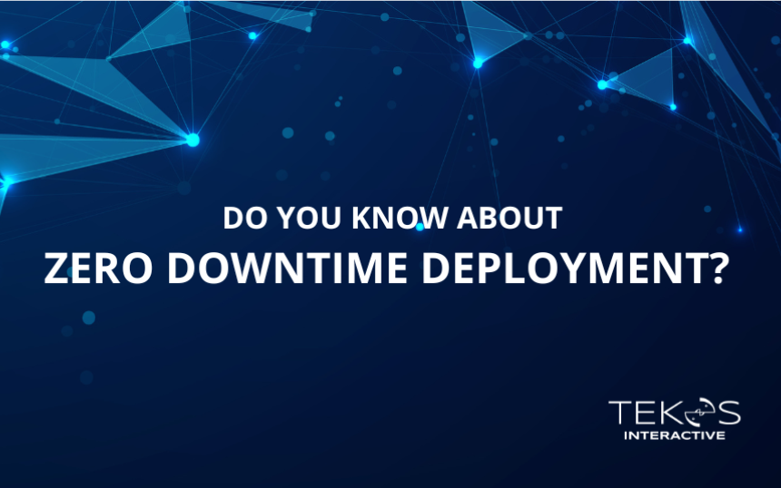Do you know about Zero Downtime Deployment work?
