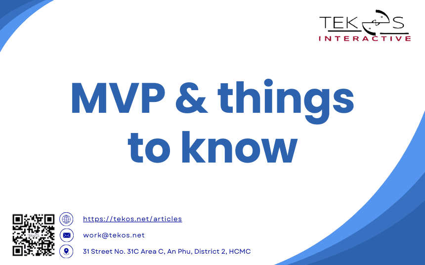 MVP and Things to Know