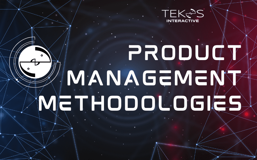 Product Management Methodologies